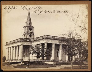 St. John's Church Calcutta 1850- 1870